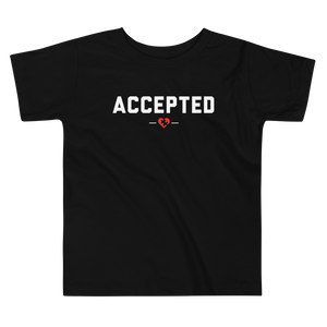ACCEPTED Toddler Tee