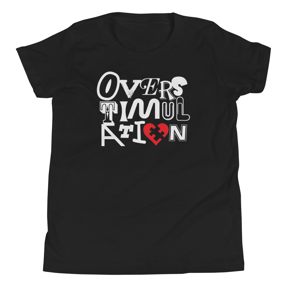 OVERSTIMULATION Youth Tee