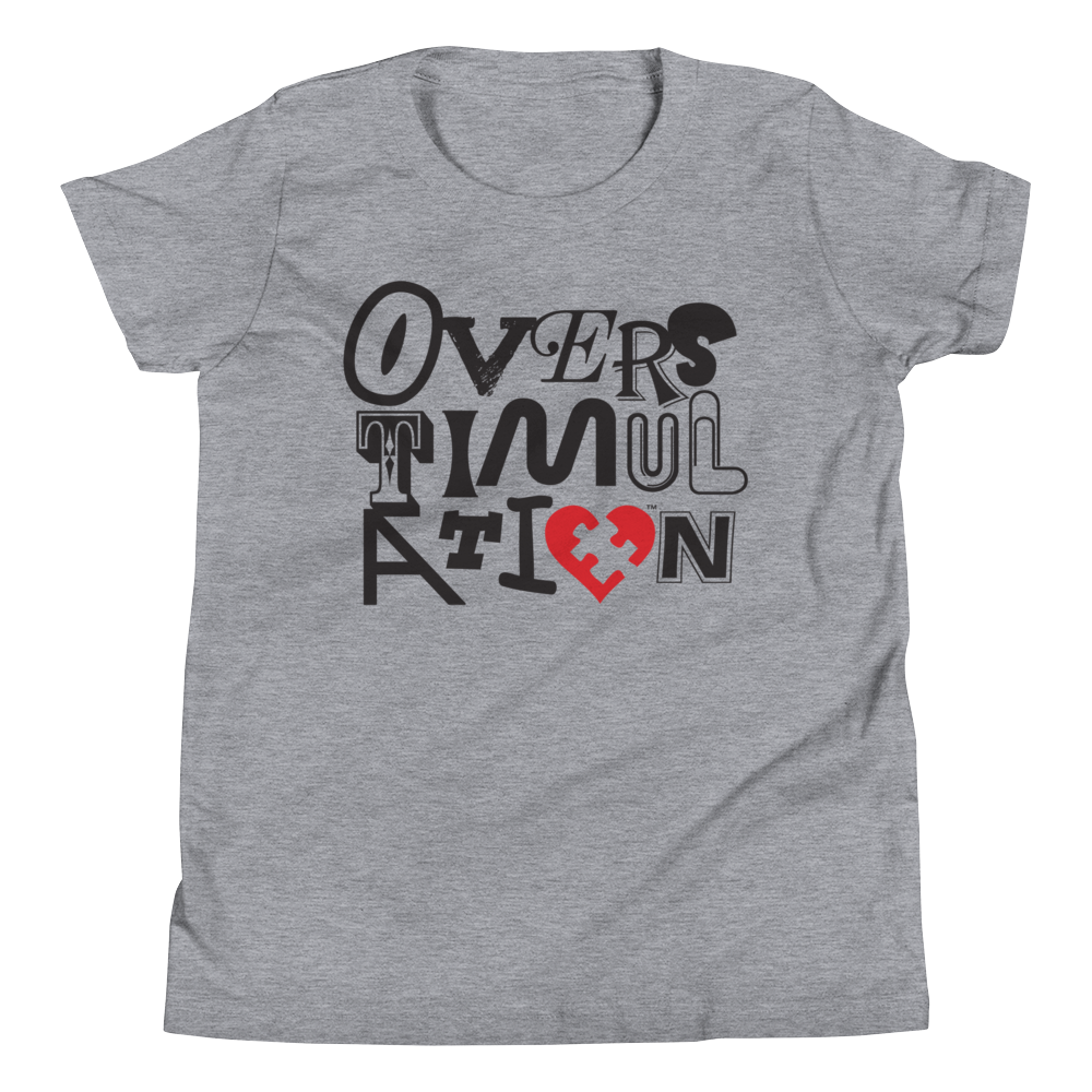 OVERSTIMULATION Youth Tee