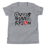 OVERSTIMULATION Youth Tee