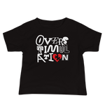 OVERSTIMULATION Baby Tee